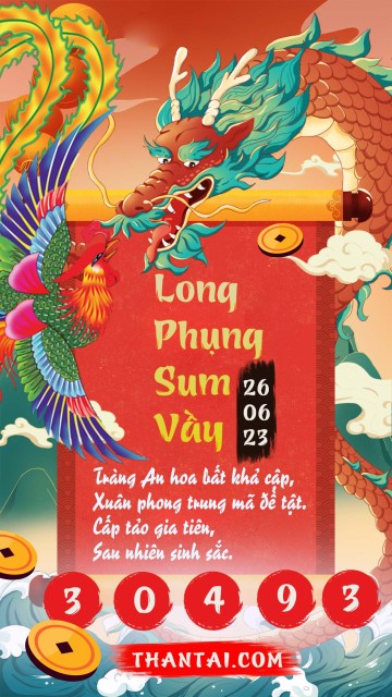 Long Phụng Sum Vầy 26/06/2023