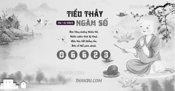 TIỂU THẦY NGÂM SỐ 26/10/2023