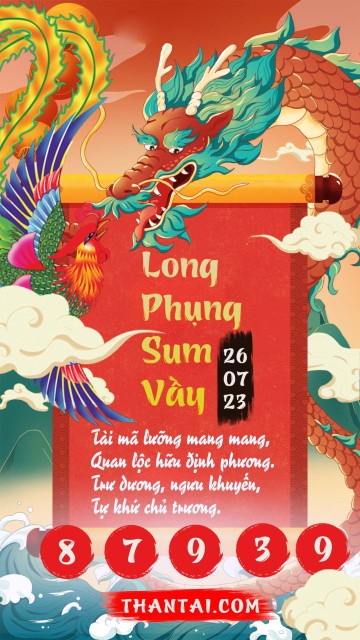 Long Phụng Sum Vầy 26/07/2023