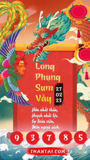 Long Phụng Sum Vầy 27/02/2023