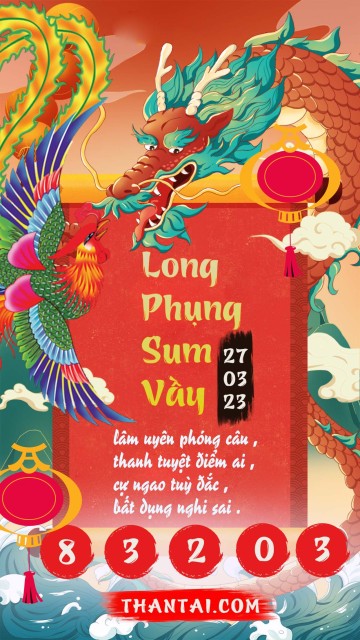 Long Phụng Sum Vầy 27/03/2023