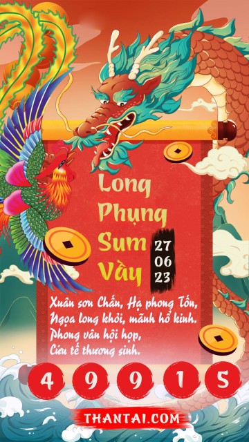 Long Phụng Sum Vầy 27/06/2023