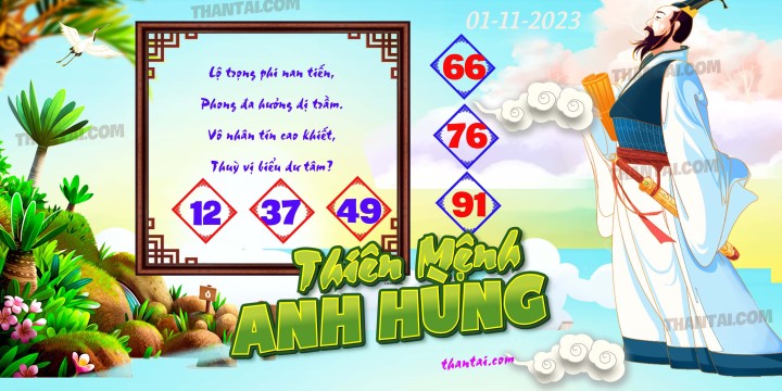 THIÊN MỆNH ANH HÙNG 17/10/2023