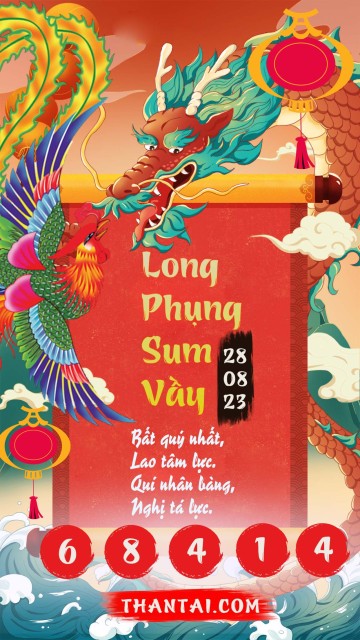 Long Phụng Sum Vầy 28/08/2023