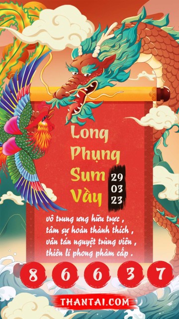 Long Phụng Sum Vầy 29/03/2023