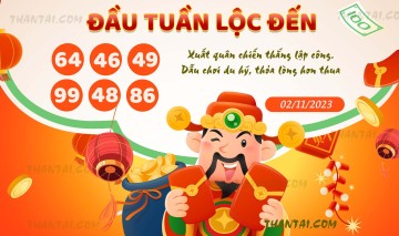 ĐẦU TUẦN LỘC ĐẾN 02/11/2023