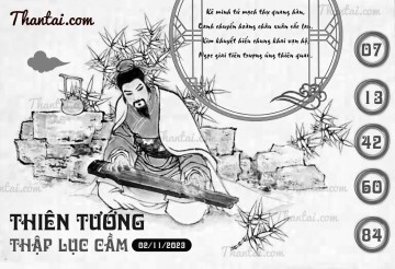 THIÊN TƯỚNG THẬP LỤC CẦU 02/11/2023