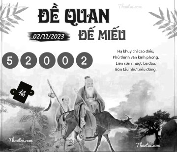 ĐỀ QUAN ĐẾ MIẾU 02/11/2023