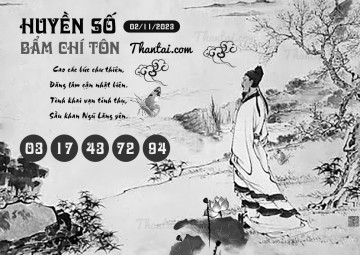 HUYỀN SỐ BẨM CHÍ TÔN 02/11/2023