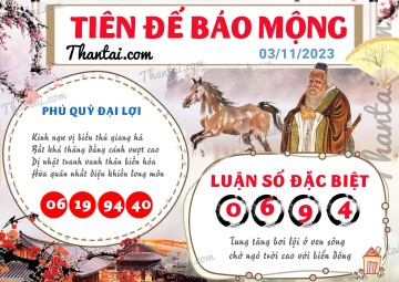 Tiên Đế Báo Mộng 03/11/2023