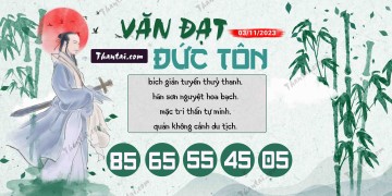 Văn Đạt Đức Tôn 03/11/2023