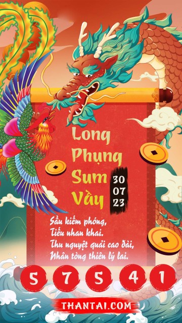 Long Phụng Sum Vầy 30/07/2023