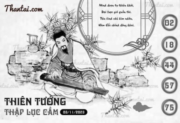 THIÊN TƯỚNG THẬP LỤC CẦU 03/11/2023