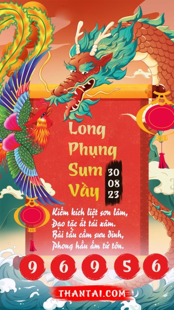 Long Phụng Sum Vầy 30/08/2023