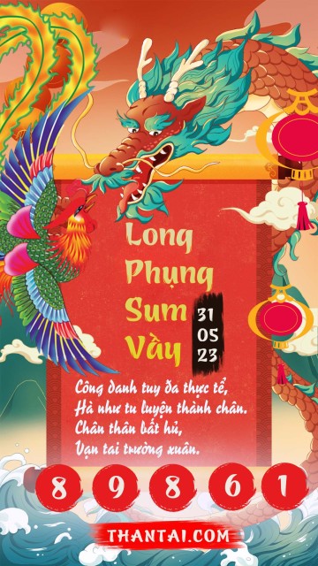 Long Phụng Sum Vầy 31/05/2023