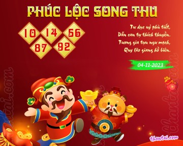 PHÚC LỘC SONG THU 04/11/2023