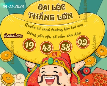 ĐẠI LỘC THẮNG LỚN 04/11/2023