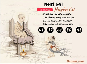 NHƯ LAI HUYỀN CƠ 05/11/2023