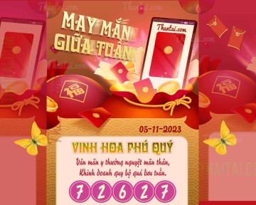 May Mắn Giữa Tuần 05/11/2023