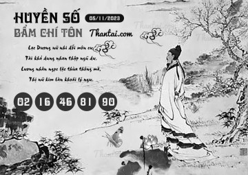 HUYỀN SỐ BẨM CHÍ TÔN 05/11/2023