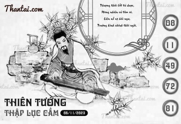 THIÊN TƯỚNG THẬP LỤC CẦU 05/11/2023