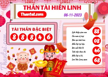 THẦN TÀI HIỂN LINH 06/11/2023