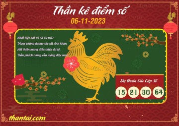 Thần Kê Điểm Số 06/11/2023