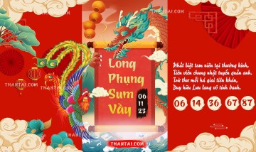 Long Phụng Sum Vầy 06/11/2023