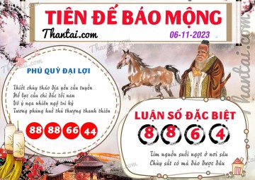 Tiên Đế Báo Mộng 06/11/2023