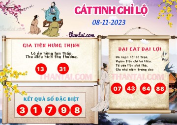 CÁT TINH CHỈ LỘ 08/11/2023