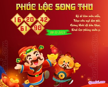 PHÚC LỘC SONG THU 08/11/2023