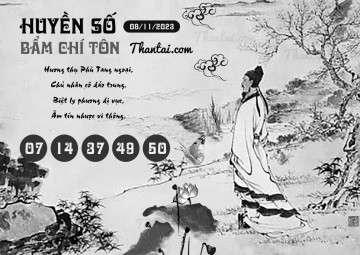 HUYỀN SỐ BẨM CHÍ TÔN 08/11/2023