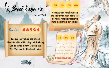 Lý Bạch Luận Số 06/04/2023