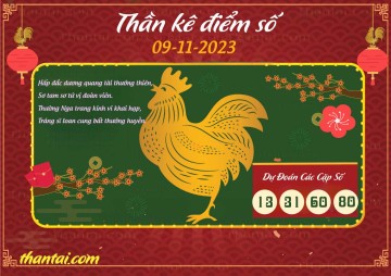 Thần Kê Điểm Số 09/11/2023