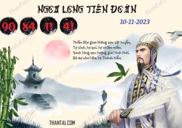 Ngọa Long Tiên Đoán 10/11/2023