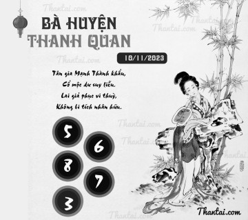 BÀ HUYỆN THANH QUAN 10/11/2023