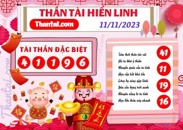 THẦN TÀI HIỂN LINH 11/11/2023