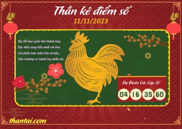 Thần Kê Điểm Số 11/11/2023