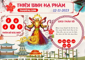 Thiên Binh Hạ Phàm 12/11/2023