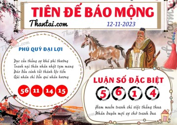 Tiên Đế Báo Mộng 12/11/2023