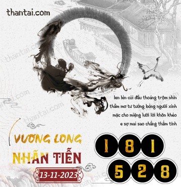 Vương Long Nhãn Tiễn 13/11/2023