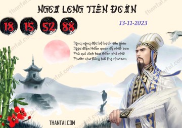 Ngọa Long Tiên Đoán 13/11/2023