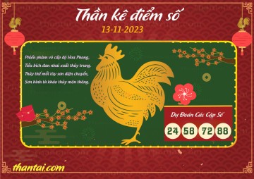 Thần Kê Điểm Số 13/11/2023