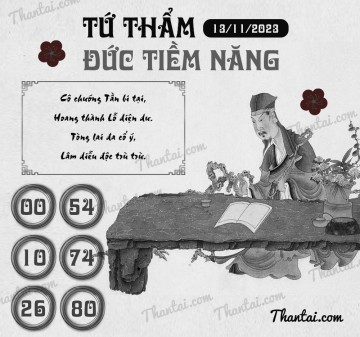 TỨ THẨM ĐỨC TIỀM NĂNG 13/11/2023