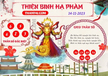 Thiên Binh Hạ Phàm 14/11/2023