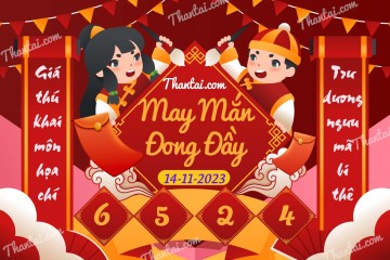 May Mắn Đong Đầy 14/11/2023