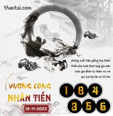 Vương Long Nhãn Tiễn 15/11/2023