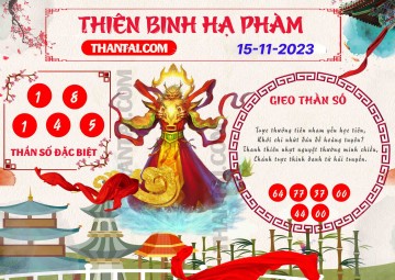 Thiên Binh Hạ Phàm 15/11/2023