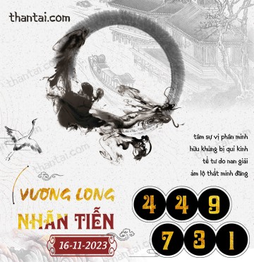 Vương Long Nhãn Tiễn 16/11/2023