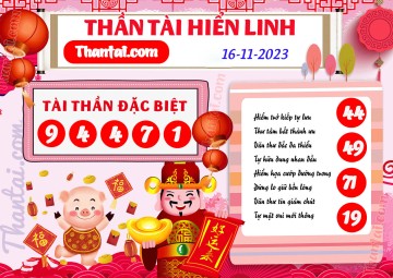 THẦN TÀI HIỂN LINH 16/11/2023